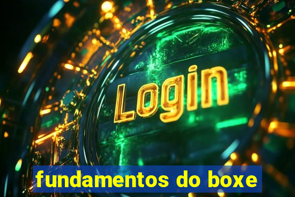 fundamentos do boxe